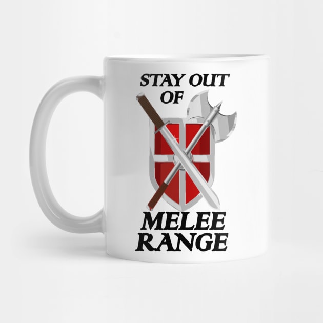 Stay Out of Melee Range by Taversia